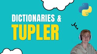 Dictionaries och Tupler i Python - Programmering för nybörjare