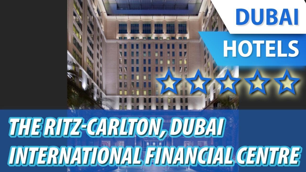 The Ritz Carlton Dubai International Financial Centre 5 Review Hotel In Dubai Uae Youtube The Ritz Carlton Dubai International Financial Centre 5 Review Hotel In Dubai Uae Youtube