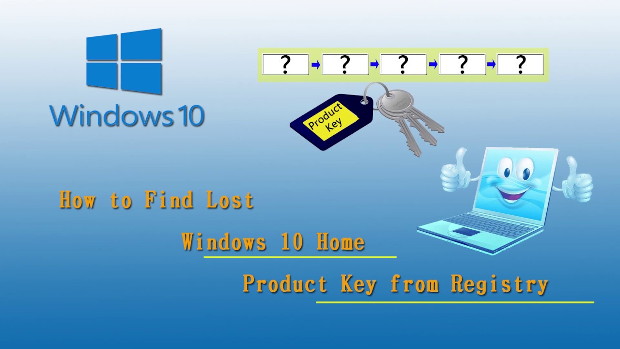 How to Find Lost Windows 10 Home Product Key from Registry ...