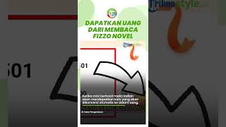 Cara Hasilkan Uang dari Fizzo Novel, Baca Cerita Setiap Undang Teman Dapat Rp 40 Ribu, Cair Langsung