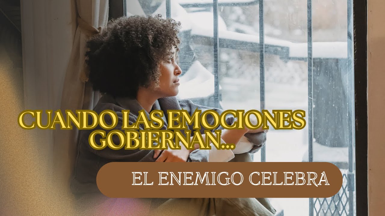 CUANDO LAS EMOCIONES TE GOBIERNAN ||REFLEXION @Oficiallarespuesta 