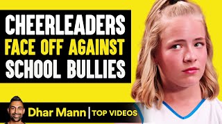 Cheerleaders Face Off Against the Bullies | Dhar Mann by Dhar Mann Studios Top Videos 585,407 views 2 days ago 2 hours, 6 minutes