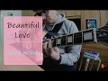 Beautiful love guitar chord melody  gianni fanelli