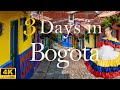 How to spend 3 days in bogota colombia  travel itinerary