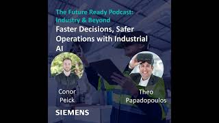 Faster Decisions, Safer Operations with Industrial AI