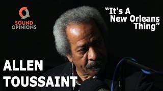 Allen Toussaint - It's A New Orleans Thing (Live on Sound Opinions) chords