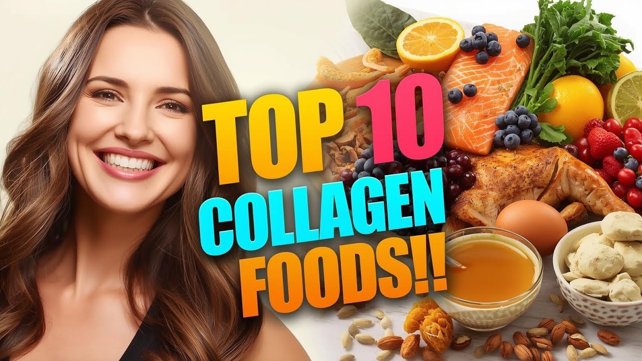 Top 10 Collagen-Rich Foods for Glowing Skin & Healthy Hair - YouTube