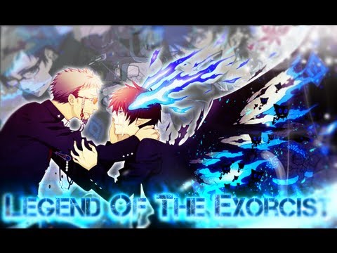 √Bestamvsofalltime ▪ Legend Of The Exorcist AMV