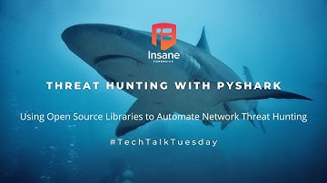 Threat Hunting with Pyshark: Using Open Source Python Libraries to Automate Threat Hunting