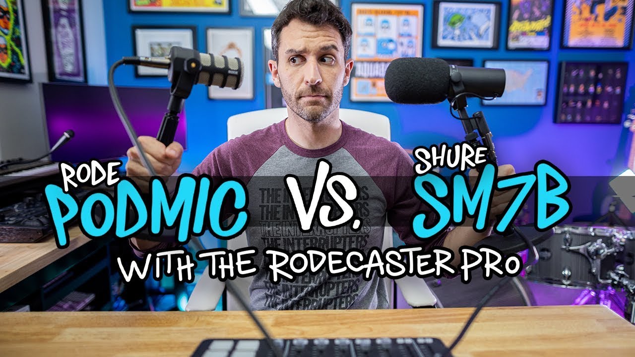 Rode Podmic Vs Shure Sm7b With The Rodecaster Pro Youtube