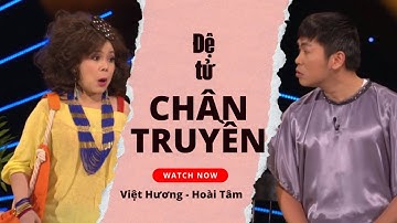 Cùng cười xả láng khi xem vở hài kịch đặc sắc Đệ Tử Chân Truyền với sự góp mặt của nghệ sĩ Hoài Tâm