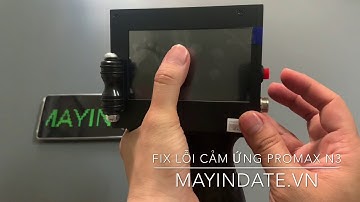 Chỉnh fix lại cảm ứng cho máy in date ,in logo cầm tay Promax N3