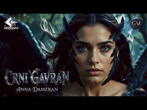 Anna Dameran - Crni Gavran  (OFFICIAL VIDEO 2026)