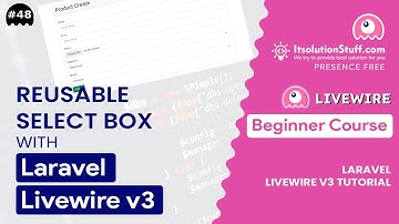 Reusable Select Box with Laravel Livewire 3 | EP 48