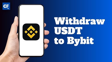 How to Withdraw USDT from Binance to Bybit