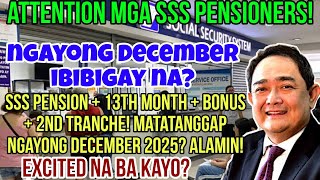 Download Lagu ✅️SSS PENSIONERS! PENSION + 13TH MONTH + BONUS + 2ND TRANCHE! MATATANGGAP NGAYONG DECEMBER 2025? MP3