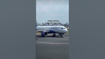 Indigo Airlines Interview Questions #indigoairlines #cabincrewinterview #cabincrew