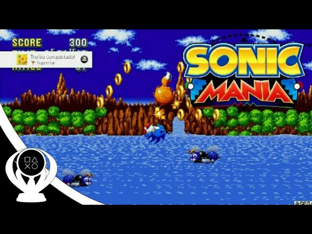 Sonic Mania - Guia de Troféus - Guia de Troféus PS4 - GUIAS OFICIAIS - myPSt