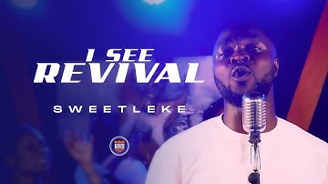 Sweetleke - I See Revival (Official Video)