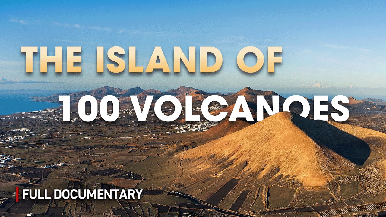 Lanzarote: The Island of 100 Volcanoes and Hidden Lava Worlds