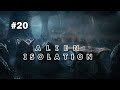 Alien Isolation Part 20 - The Descent