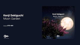 Kenji Sekiguchi - Moon Garden