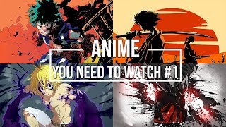 20 Anime You Need to Watch #1 [HD 1080p]