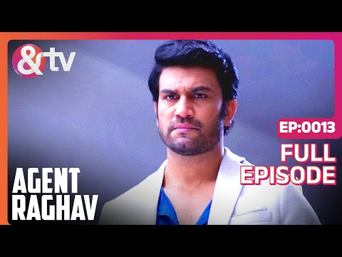 Agent Raghav Crime Branch | Ep.13 | Raghav और Trisha गए Shivani के घर | Full Episode | AND TV