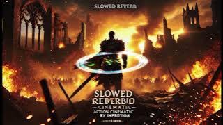 heroes epic action cinematic by infraction music #slowedandreverb #song #infractionnocopyrightmusic