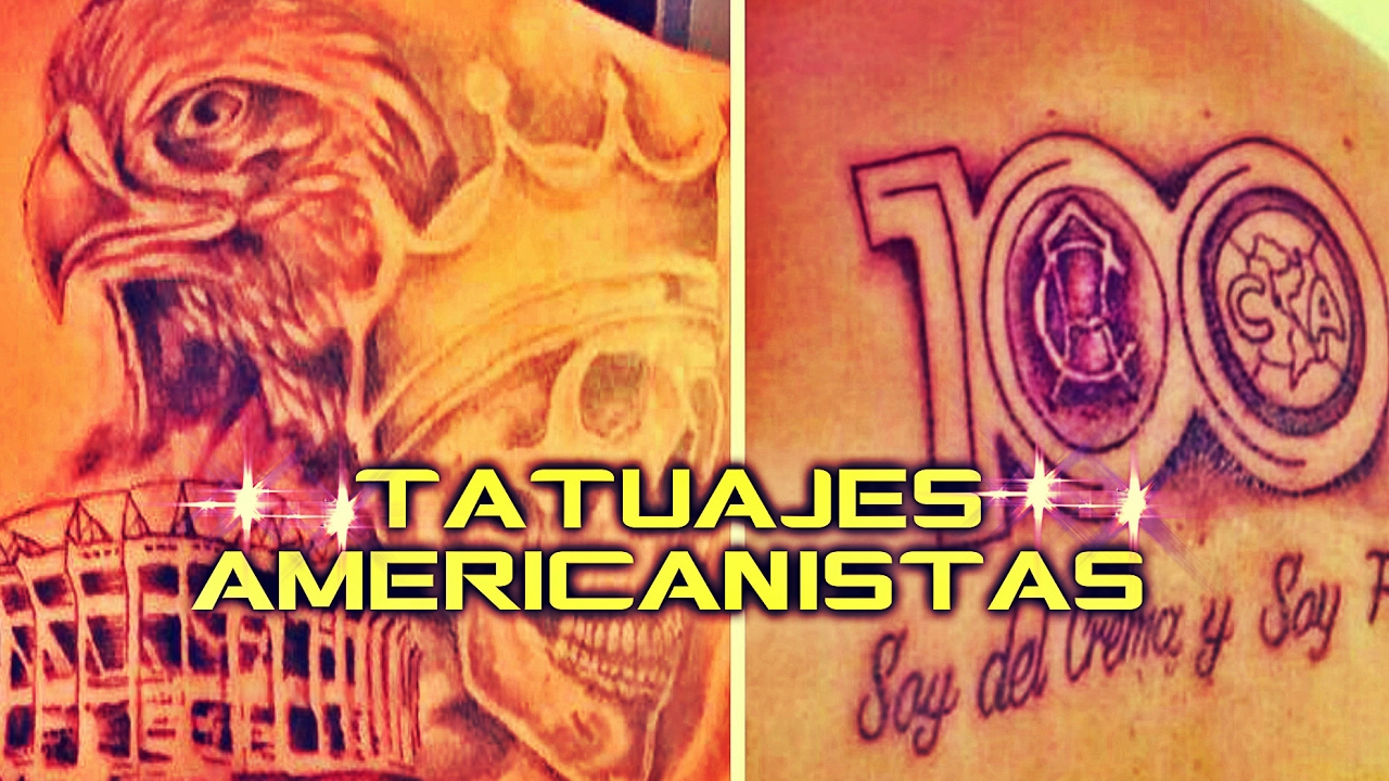 ◢◤Los Mejores Tatuajes del América Tributoᴴᴰ2017◢◤ - YouTube