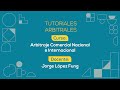 Tercer Tutorial Arbitral