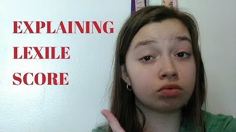 Explaining Lexile Score