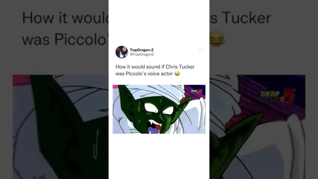 How It Would Sound If Chris Tucker Was Piccolo’s Voice Actor YouTube