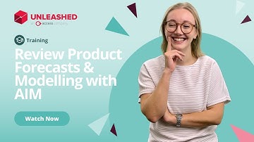 Review Product Forecasts & Modelling with AIM | Unleashed Inventory Management Training Academy