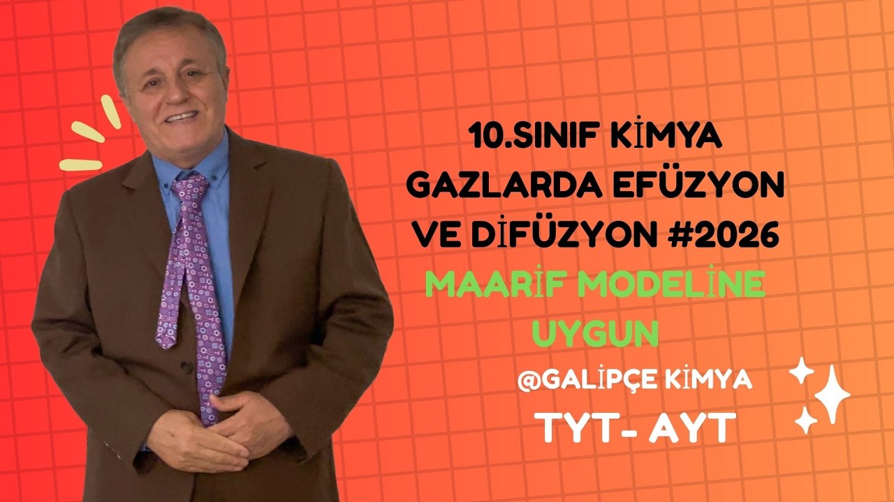 10.sınıf kimya gazlarda efüzyon ve difüzyon
