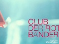 Club der roten Bänder (Titelsong)