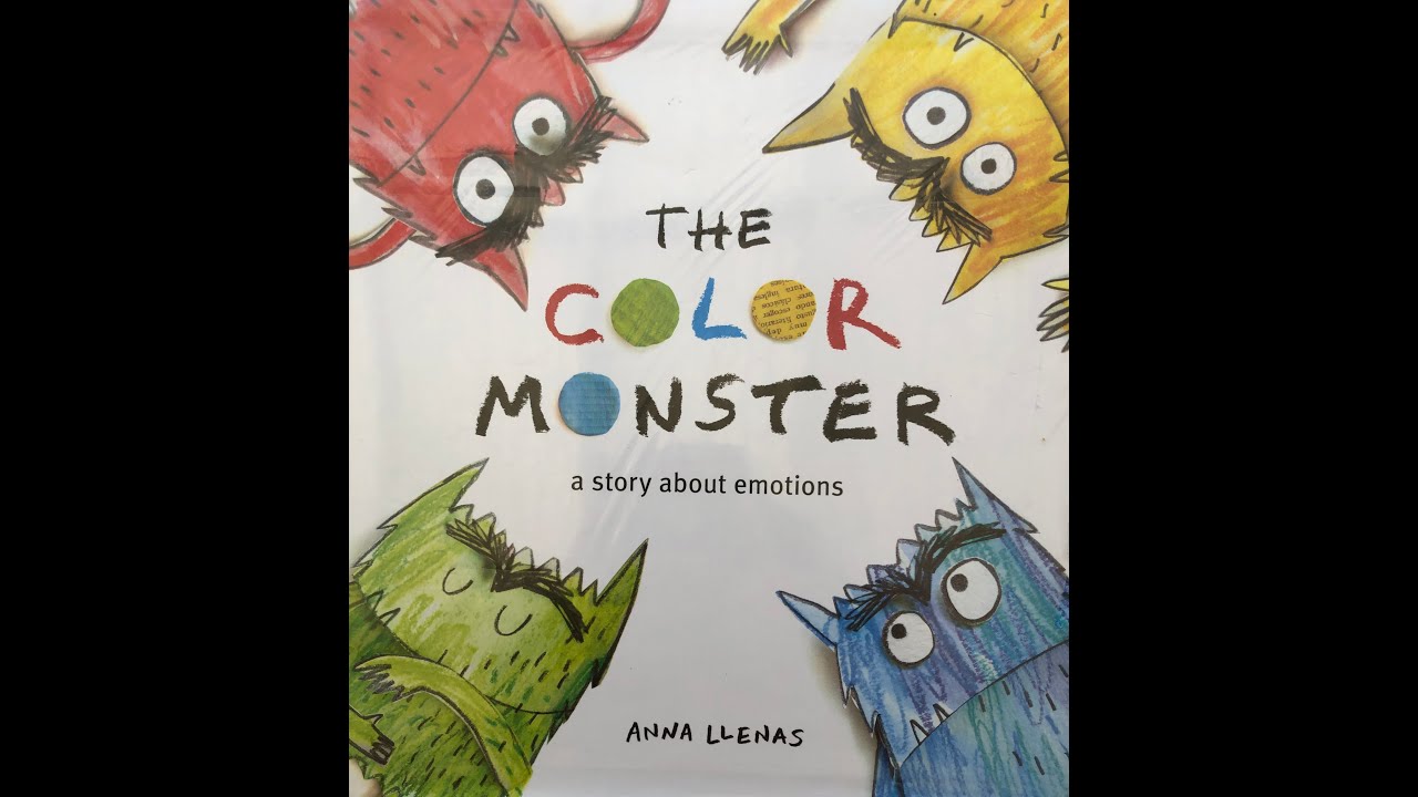 The Color Monster by Anna Llenas - Read Aloud - Moral Stories - YouTube
