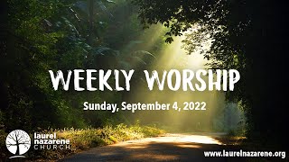 LNC Weekly Worship - September 4, 2022
