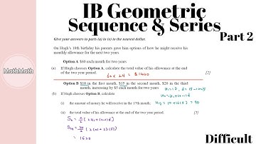 IB SL/HL - HOW TO: Geometric Sequence & Series (Difficult Level, Part 2)