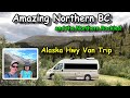 RV Camping in Northern BC on the Alaska Highway!