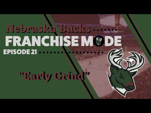 early-grind!-|-nhl-21-franchise-mode-|-nebraska-bucks-#21