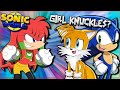 Sonic Tails & FEMALE KNUCKLES?  | Sonic Tails & Knuxie Play Sonic World