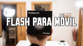 Profoto C1 ¿Un flash para el teléfono móvil?