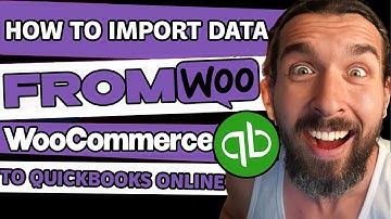 How To Import Data From WooCommerce To QuickBooks Online - Orders, Sales, Transactions Integration