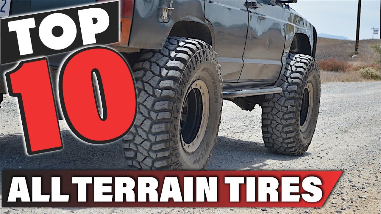 Best All Terrain Tire In 2023 - Top 10 All Terrain Tires Review - YouTube