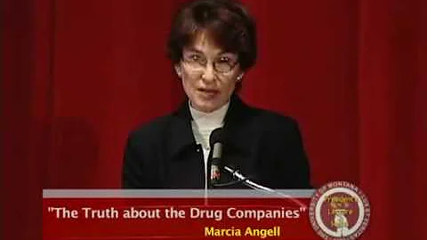 The Truth About Drug Companies (2009) - Dr. Marcia Angell