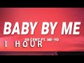 [ 1 HOUR ] 50 Cent - Baby By Me (Lyrics) ft Ne-Yo