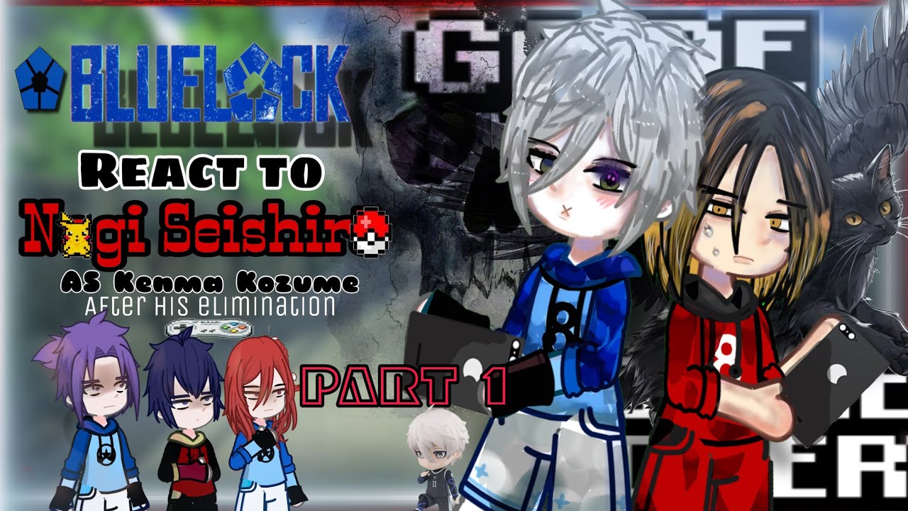Blue Lock reacts to Nagi as Kenma (after elimination)| 1/? | 2X SPEED | GCRV | Blue Lock, Haikyuu