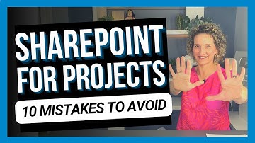 10 SharePoint for Project Management Mistakes to Avoid