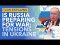 Russia Preparing for War with Ukraine? Why is Russia Sending Soldiers to the Border? - TLDR News